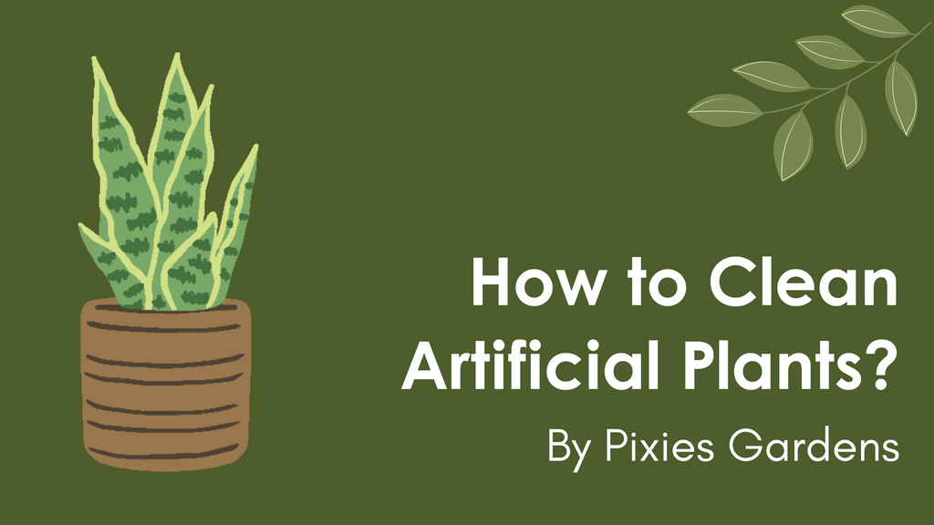 How to Clean Artificial Plants